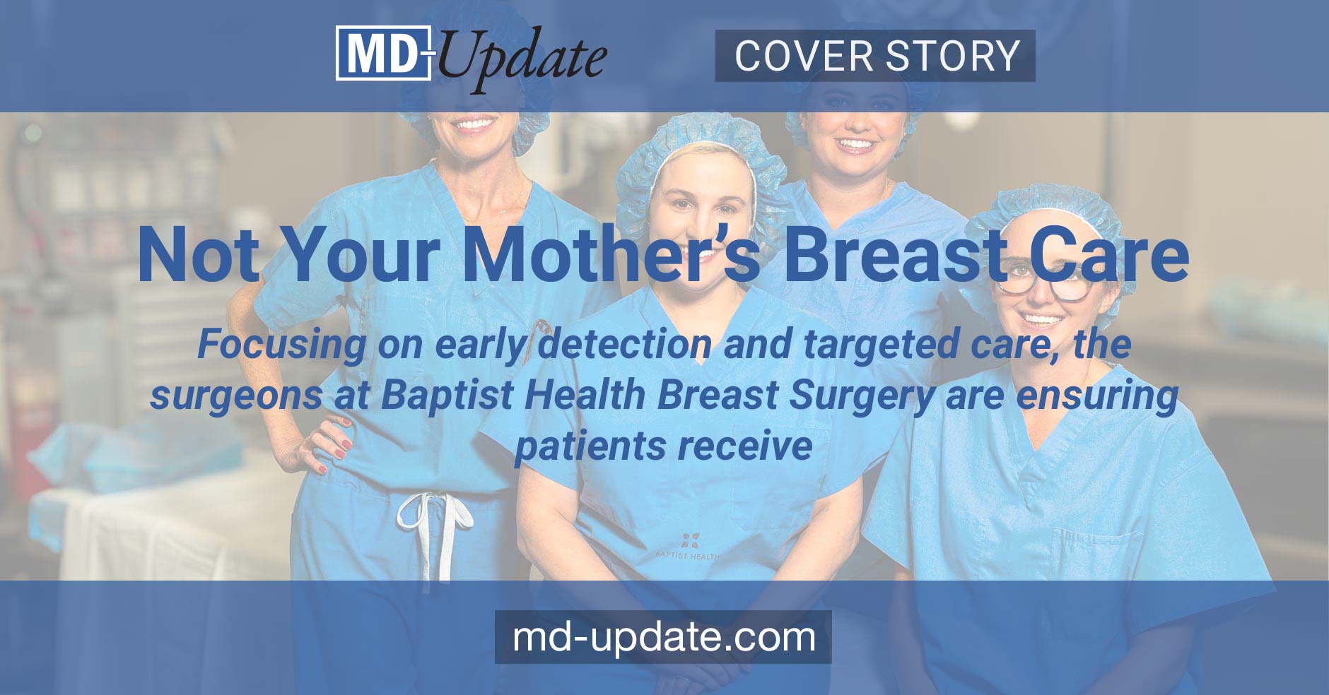 Not Your Mother’s Breast Care MD Update