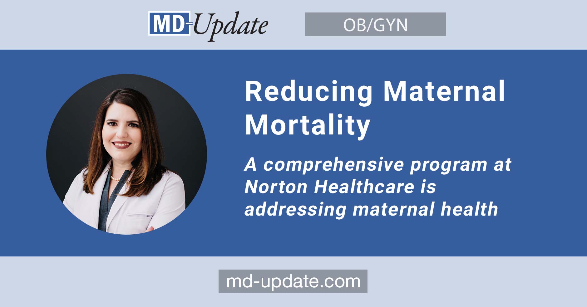 Reducing Maternal Mortality – MD Update