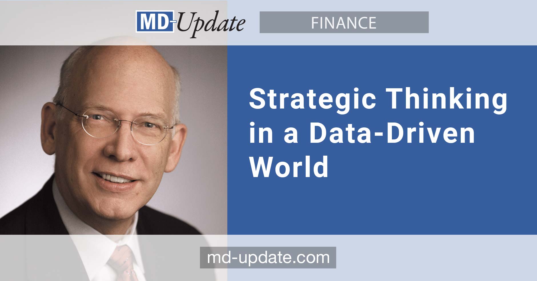 Strategic Thinking in a Data-Driven World – MD-Update